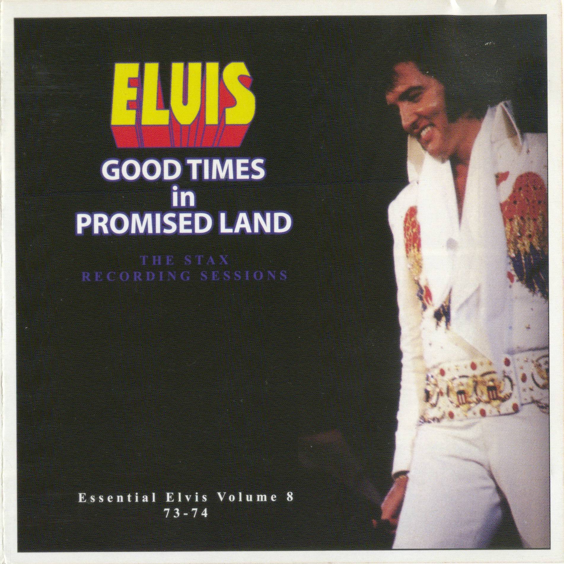 Elvis Presley Good Times In Promised Land : Front